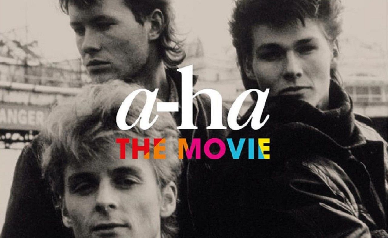 A-HA: THE MOVIE